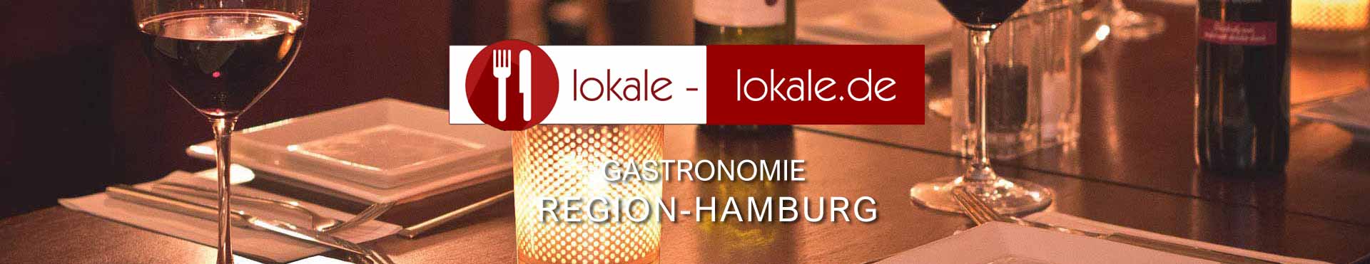 Gastronomie in der Region Hamburg - Restaurants., Lokale, Hotels, Gaststätten